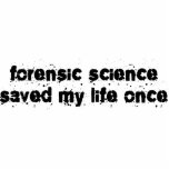 Forensic Science Saved My Life Once photo sculptures