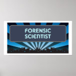 Forensic Scientist Marquee Print