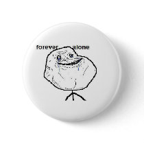 Forever Alone Face Button
