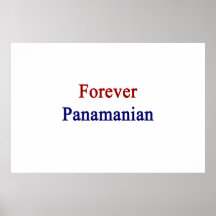 Forever Panamanian Poster