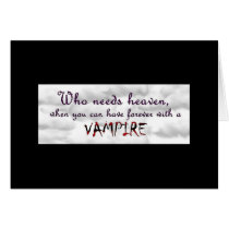 Forever with a Vampire Card