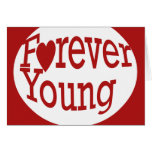 Forever Young Card