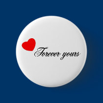 Forever Yours buttons