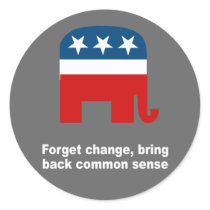 Forget change bring back common sense sticker