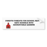fORSYTH EDUCATION REFORM bumper stickers