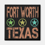 FORT WORTH TEXAS - DISTRESSED STYLE REFRIGERATOR MAGNET