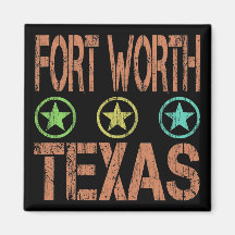 FORT WORTH TEXAS - DISTRESSED STYLE REFRIGERATOR MAGNET