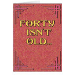Forty Isn't Old cards