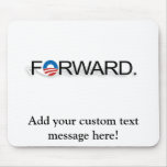 Forward for Obama 2012 Mousepads