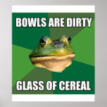 Foul Bachelor Frog Glass of Cereal posters