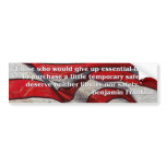 Founding Fathers Quote - Benjamin Franklin bumper stickers