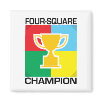 Four-Square Champion magnets
