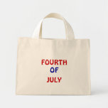 FOURTH , OF, JULY CANVAS BAG