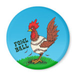 Fowl Ball magnets