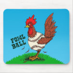Fowl Ball mousepads