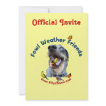 Fowl Weather Friends Dog invitations