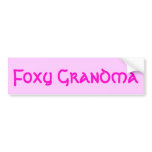 Foxy Grandma bumper stickers