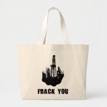 Frack You Bags