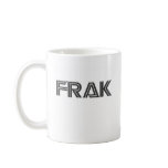 FRAK COFFEE MUG