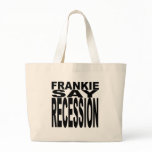 Frankie Say Recession bags
