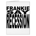 Frankie Say Recession cards