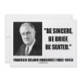 Franklin Delano Roosevelt Be Sincere Brief Seated Personalised Announcements