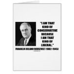 Franklin Delano Roosevelt Conservative Liberal cards