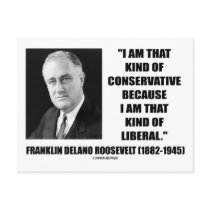 Franklin Delano Roosevelt Conservative Liberal