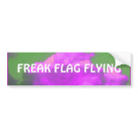 Freak Flag Flying Bumper Sticker bumper stickers