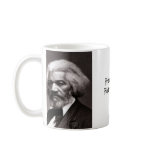 Frederick Douglas, Frederick Douglas, Frederick... mugs