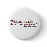 Frederick Douglas Quote buttons