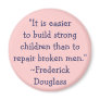 Frederick Douglass Strong Children Refrigerator Magnet