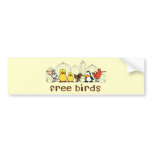 Free Birds bumper stickers