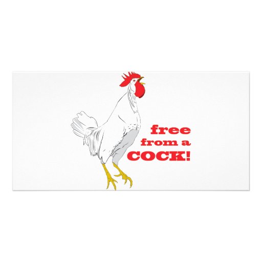 Free from a COCK Photo Greeting Card
