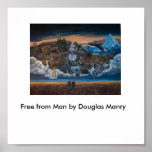 Free from Man by Douglas Manry Print