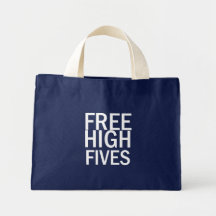 Free High Fives Bag