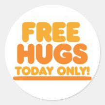 Free Hugs Today Only Sticker