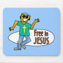 Free in Jesus mousepads
