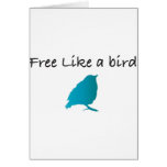 Free like a bird card