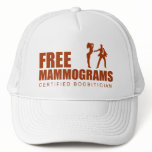 Free Mammogram Certified Boobitician hats