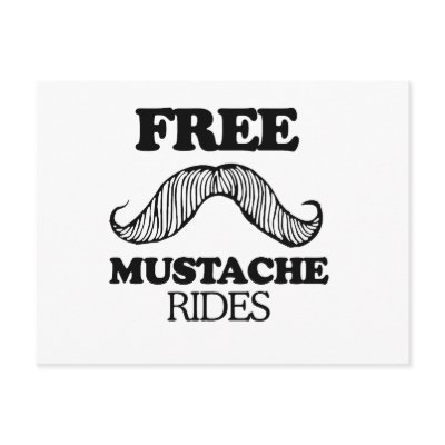 FREE MUSTACHE RIDES Postcards