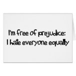 Free Of Prejudice cards