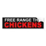 FREE RANGE THE CHICKENS BUMPER STICKER