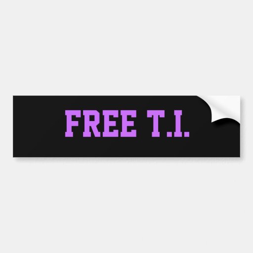 Free Rapper T.I. Bumper Sticker