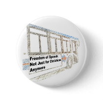 Free Speech: Not Just for Christians Anymore Button