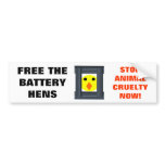 Free the Battery Hens Bumper Sticker bumper stickers