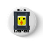 Free the Battery Hens Button
