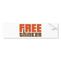 Free Thinker Bumper Stickers