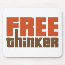 Free Thinker Mousepad