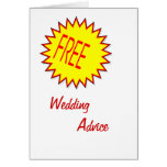 "FREE" WEDDING ADVICE HUMOR cards